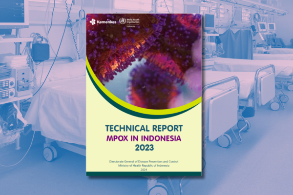 Laporan Teknis Terbaru Kementerian Kesehatan dan WHO tentang Mpox di Indonesia Tahun 2023