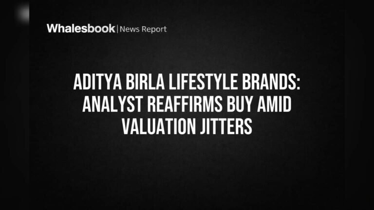 Aditya Birla Lifestyle Brands: Analis Mempertahankan Rekomendasi "BELI" di Tengah Ketidakpastian Terkait Penilaian